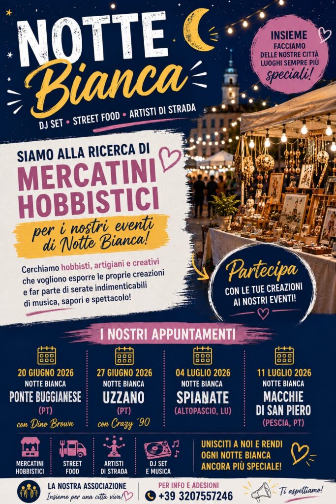 Locandina del mercatino NOTTE BIANCA -MACCHIE DI SAN PIERO- PESCIA – PT-