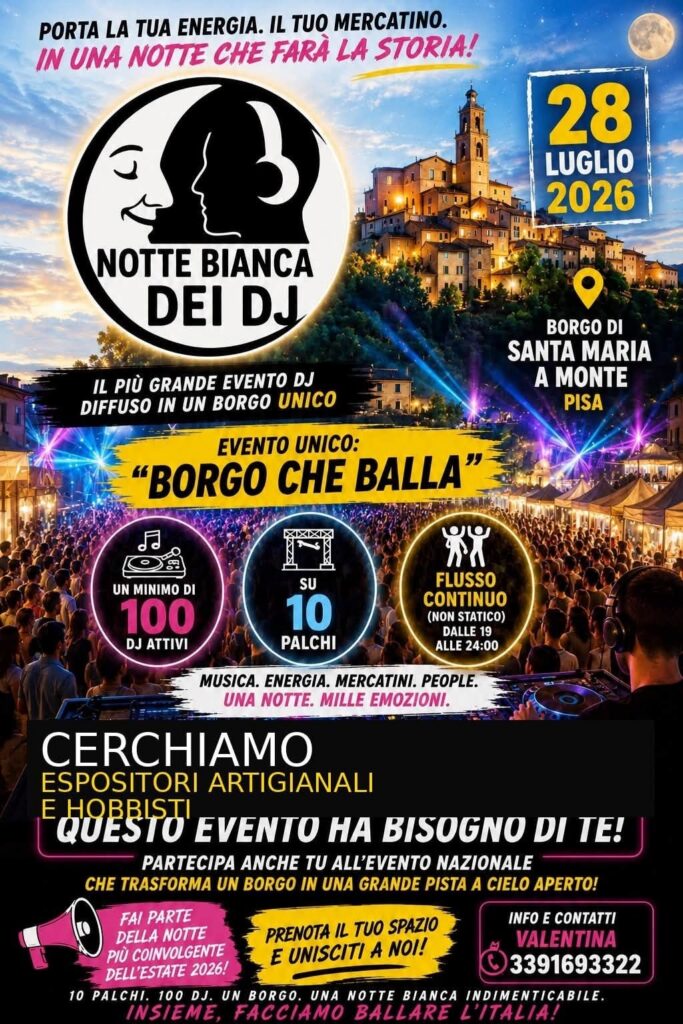 Locandina del mercatino NOTTE BIANCA DEI DJ – SANTA MARIA A MONTE -PI-