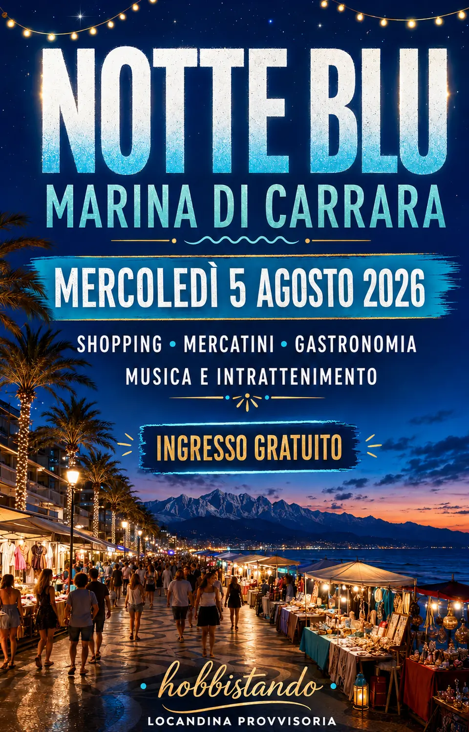 Locandina del mercatino NOTTE BLU – MARINA DI CARRARA – MS