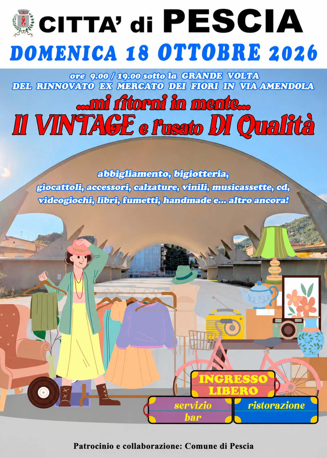 Locandina del mercatino Mi ritorni in mente, vintage e usato di qualità a Pescia il 18 ottobre 2026, dalle 9 alle 19.